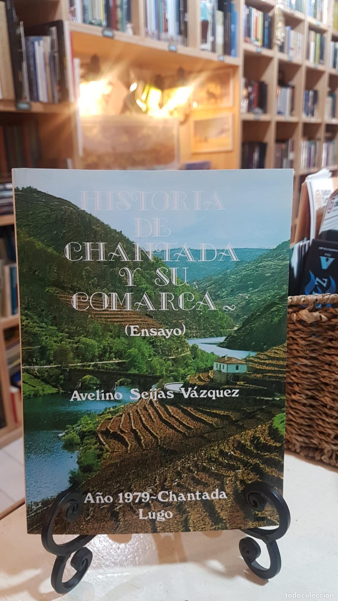 Libri di seconda mano: Historia de Chantada y su comarca -