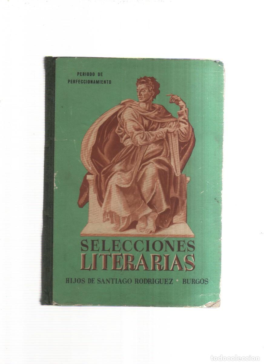 Libros: SELECCIONES LITERARIAS HIJOS DE SANTIAGAO RODRIGUEZ BURGOS