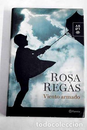 Libri di seconda mano: Viento armado - Rosa Regas