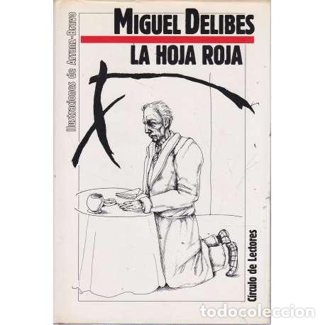 Libros: La hoja roja - Miguel Delibes