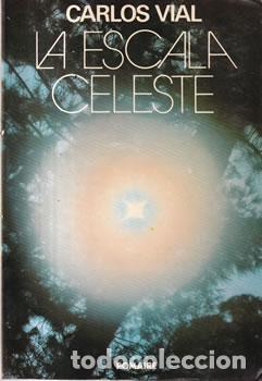 Libros: La escala celeste - Carlos Vial - Foto 1
