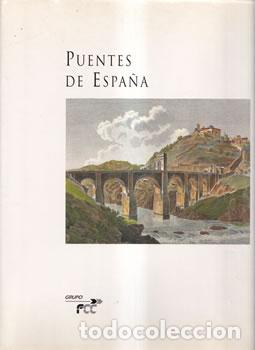 Libros: Puentes de Espa&ntilde;a - VV.AA - Foto 1