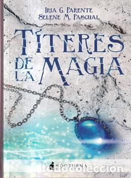 books: T&iacute;teres de la magia - Iria G. Parente / Selene M. Pascual
