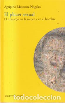 Livros em segunda m&atilde;o: El placer sexual - Agripino Matesanz Nogales