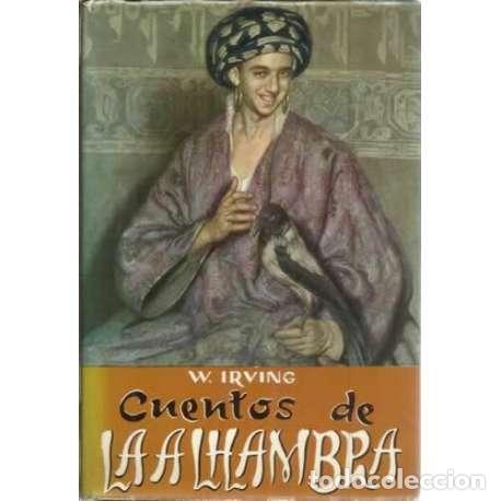 Libros: Cuentos de la Alhambra - Washington Irving - Foto 1