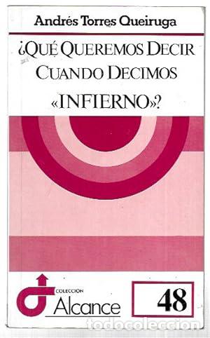 Libros: Qu&eacute; queremos decir cuando decimos infierno?