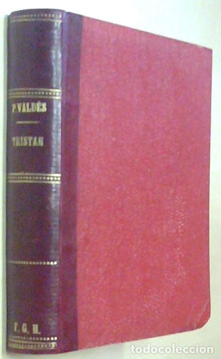 B&uuml;cher: Trist&aacute;n o el pesimismo - PALACIO VALDES, Armando:
