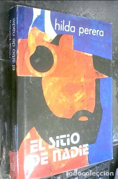 Libri di seconda mano: El sitio de nadie - Perera, Hilda: