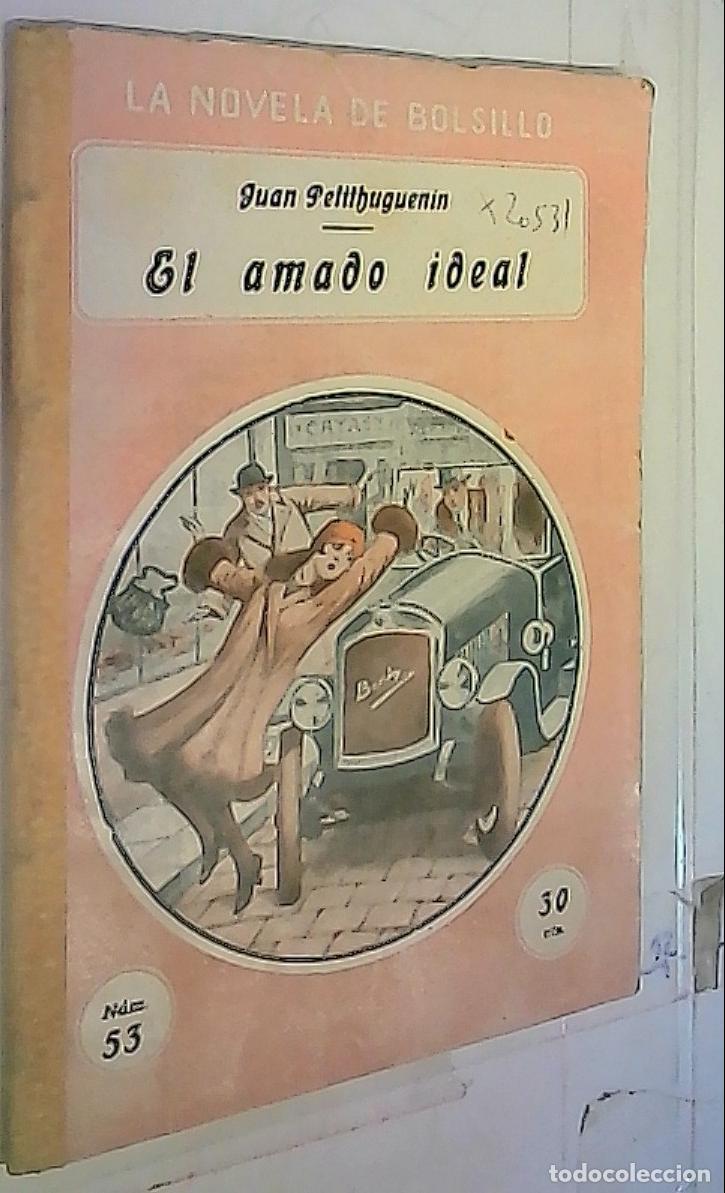 Libri di seconda mano: El amado ideal - Petithuguenin, Juan: