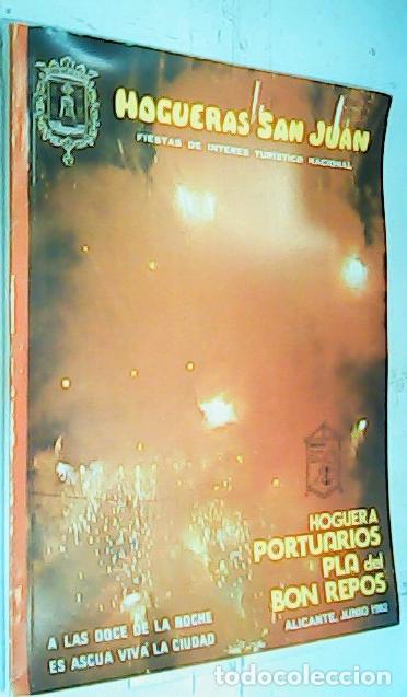 Libros: Hoguera Portuarios Pla del Bon Repos. Hogueras de San Juan, Alicante, Junio - PROGRAMA: