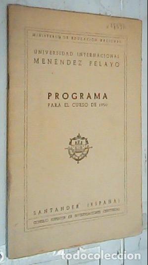 Libros: Programa para el Curso de 1950. Universidad Internacional Men&eacute;ndez Pelayo - PROGRAMA: - Foto 1