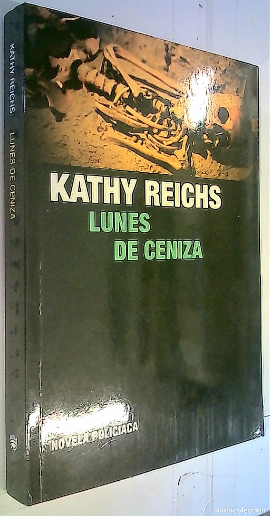 Libros: Lunes de ceniza - Reichs, Kathy: