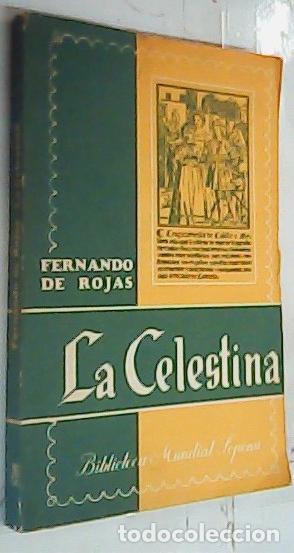 books: La Celestina o Tragicomedia de Calisto y Melibea - Rojas, Fernando De: