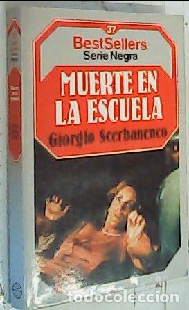 B&uuml;cher: Muerte en la escuela - Scerbanenco, Giorgio: