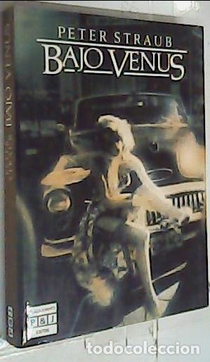 Libros: Bajo Venus - Straub, Peter: - Foto 1