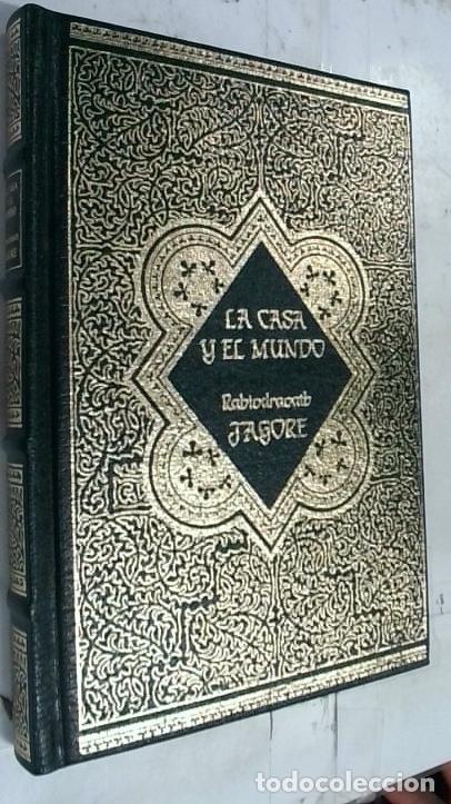Livres: Casa y el mundo - Tagore, Rabindranath: