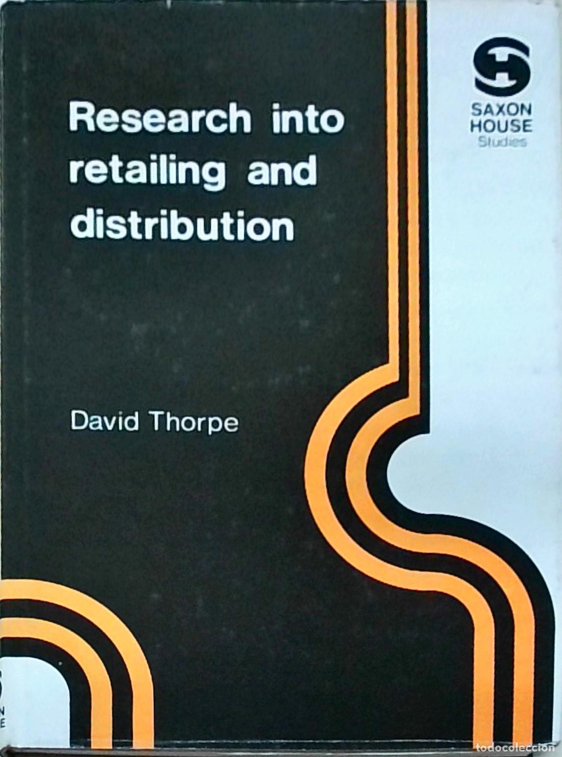Livros em segunda m&atilde;o: Research into retailing and distribution - THORPE, David: