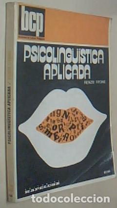 Libri di seconda mano: Psicoling&uuml;&iacute;stica aplicada. Instrucci&oacute;n a la did&aacute;ctica de las lenguas - TITONE, Renzo:
