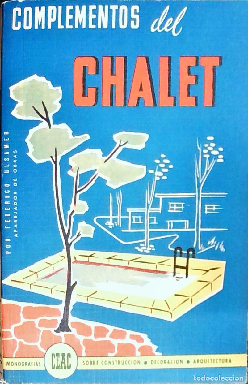 Libros: Complementos del chalet - Ulsamer, Federico: - Foto 1