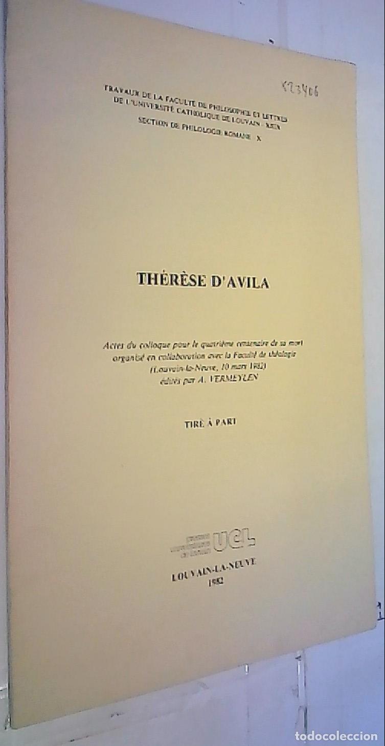 Libros: Sainte Th&eacute;r&egrave;se, &Eacute;crivain sans L'etre. Actes du colloque pour le quatri&egrave;me centenaire de sa mort. Sep