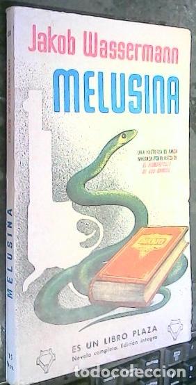Libros: Melusiana - Wassermann, Jakob: - Foto 1