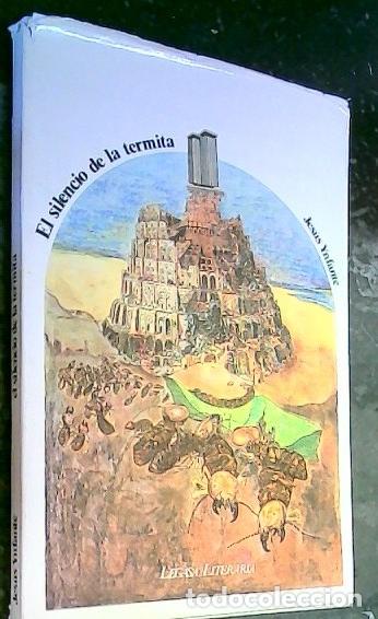 Libros: El silencio de la termita - Ynfante, Jes&uacute;s: - Foto 1