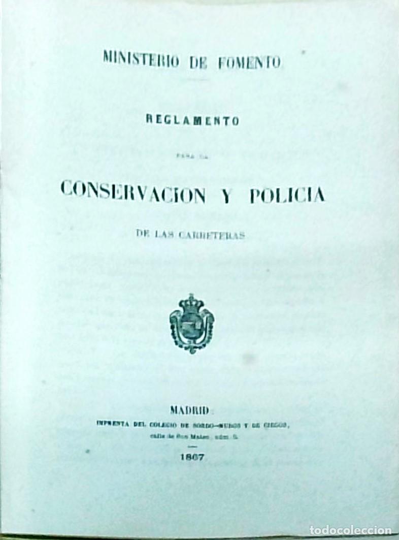 Livres: Reglamento para la conservaci&oacute;n y polic&iacute;a de las carreteras - :
