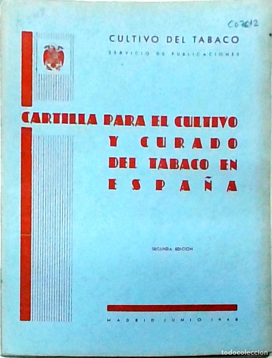 Livros em segunda m&atilde;o: Cartilla para el cultivo y curado del tabaco en Espa&ntilde;a. 2&ordf; edicion - ANONIMO: