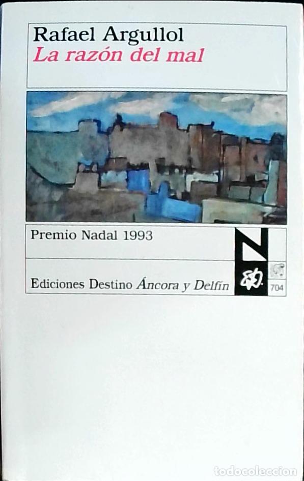 Libri di seconda mano: La raz&oacute;n del mal - Argullol, Rafael:
