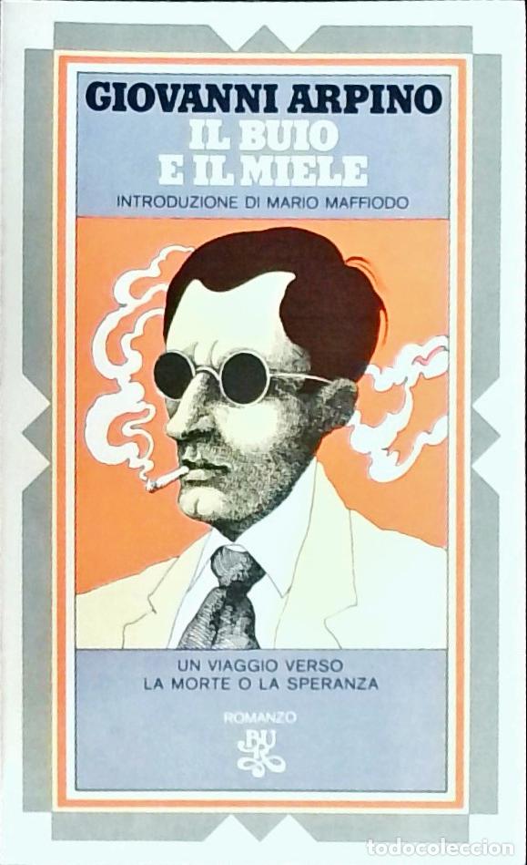 Libros: Il buio e il miele - Arpino, Giovanni: - Foto 1