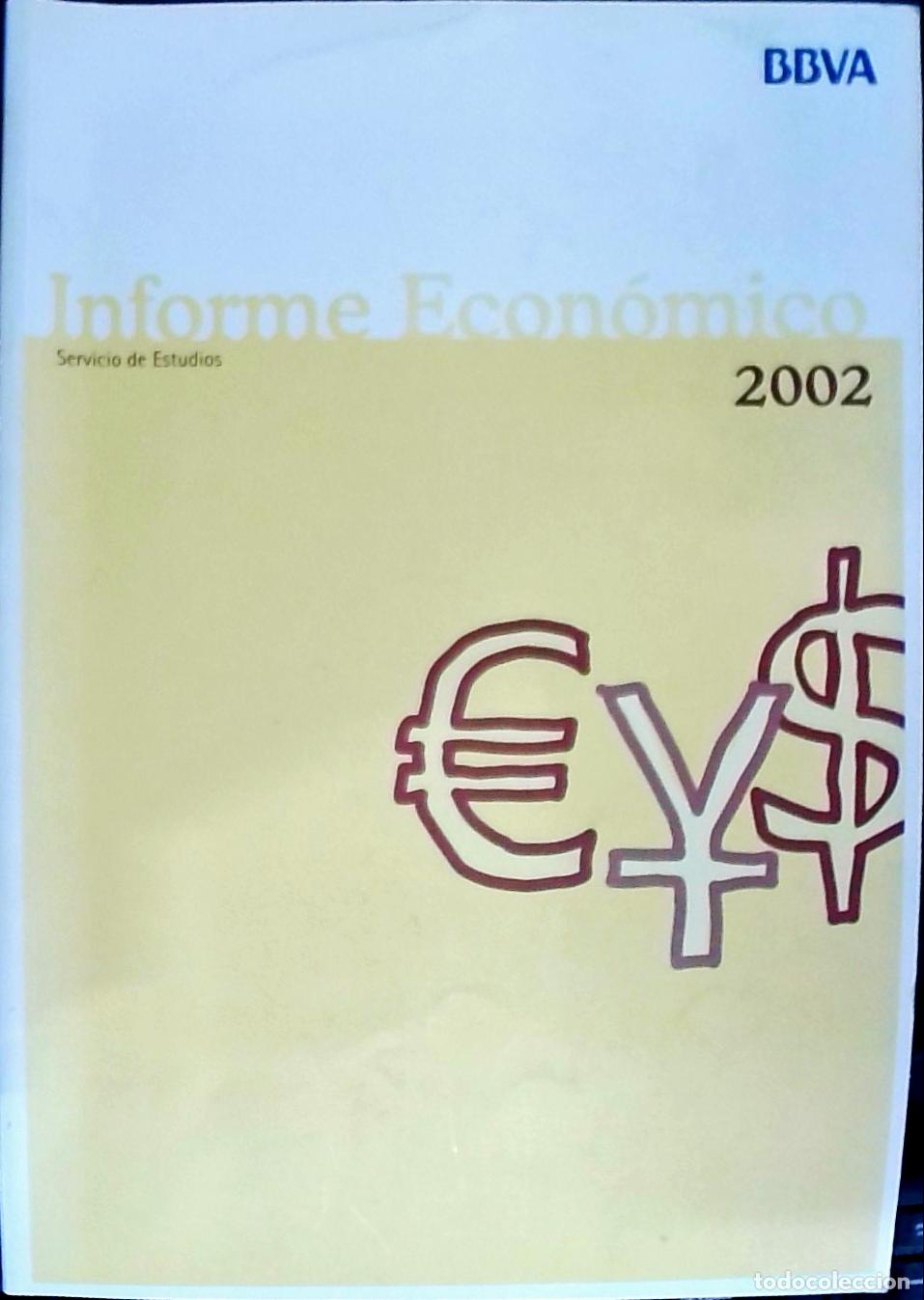 Libri di seconda mano: Informe Econ&oacute;mico 2002. Servicio de Estudios - Autores Varios: