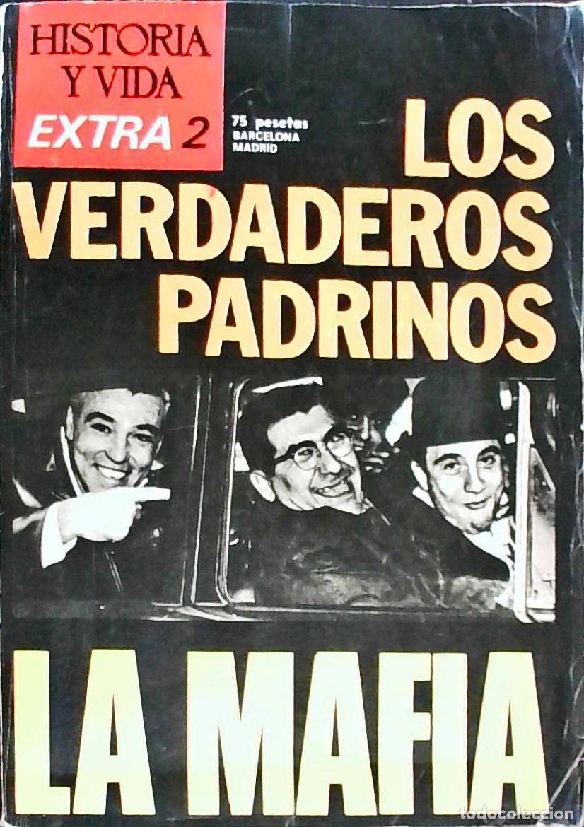Libros: Los verdaderos padrinos: la Mafia - Autores Varios: