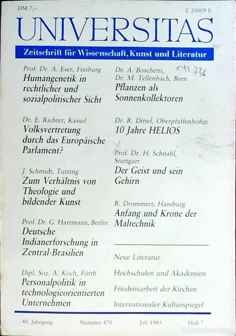 Livres: Universitas Juli Heft 7. Nummer 470. Zeitschrift f&uuml;r Wissenschft, Kunst und Literatur - Autores Vari