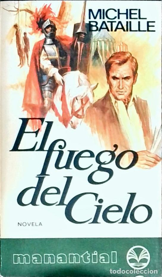 B&uuml;cher: El fuego del cielo - Bataille, Michel: