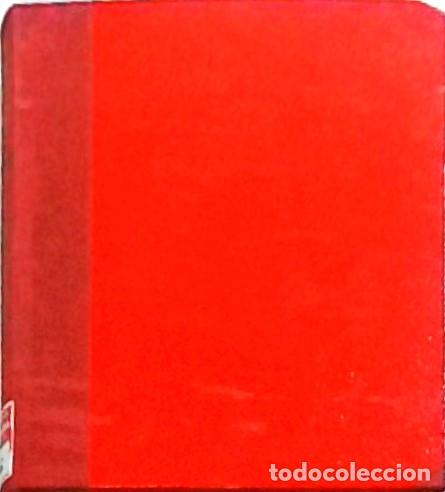 Libri di seconda mano: Una en otra, novela de costumbres + Con mal o con bien a los tuyos te t&eacute;n. 2 OBRAS encuadernadas en