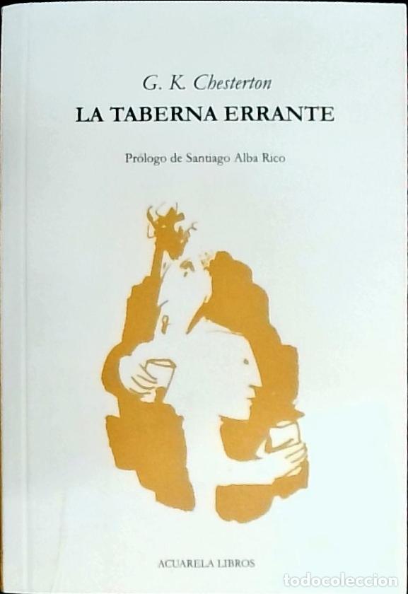 Libros: La taberna errante - Chesterton, G. K.: - Foto 1