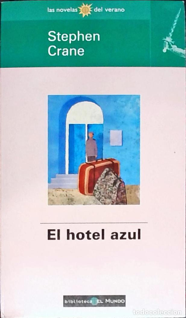 Libros: El hotel azulm - CRANE, Stephen: - Foto 1