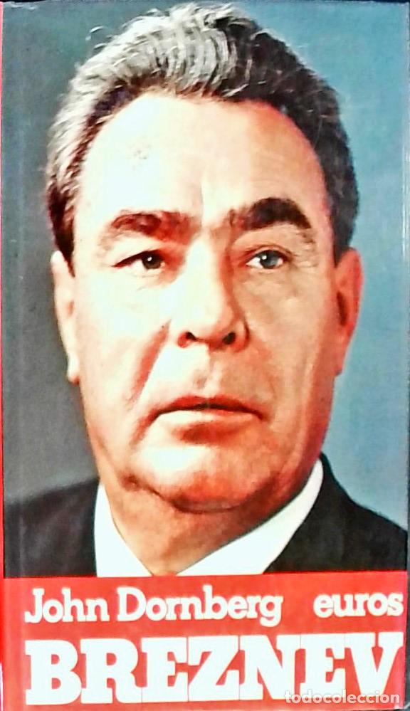 Libros: Breznev - Dornberg, John: - Foto 1