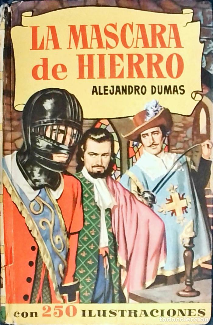 Libros: La m&aacute;scara de hierro - Dumas, Alejandro: