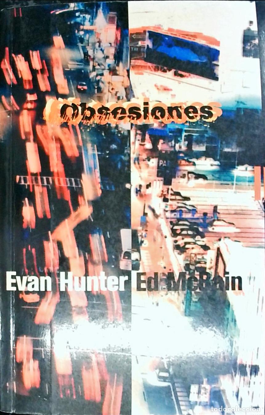 Libros: Obsesiones - HUNTER, Evan: - Foto 1