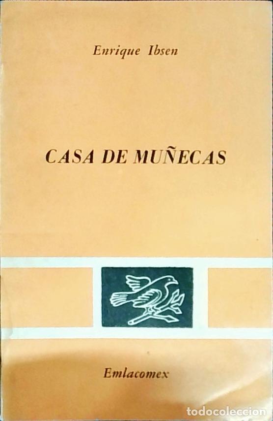 Libri di seconda mano: Casa de mu&ntilde;ecas - Ibsen, Enrique: