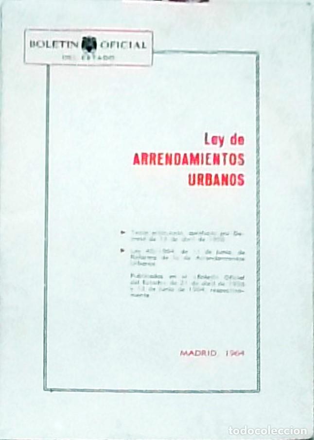 Libros: Ley de arrendamientos urbanos. Texto articulado, aprobado por Decreto de 13 de abril de 1956. Ley 40