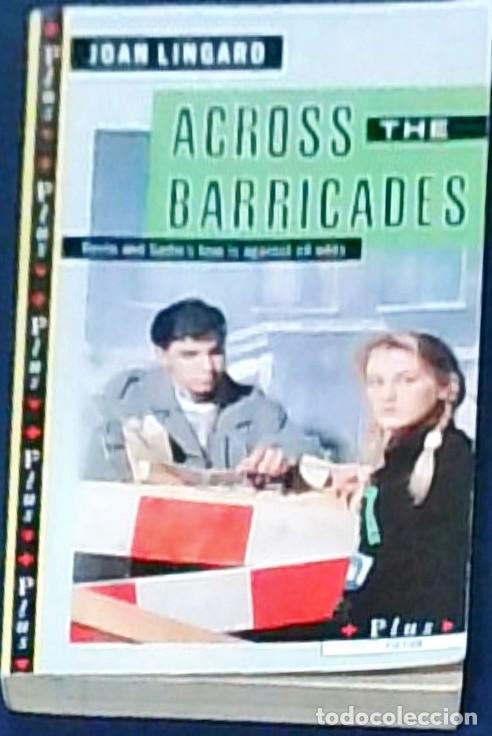 Libros: Across the Barricades - LINGARD, Joan: