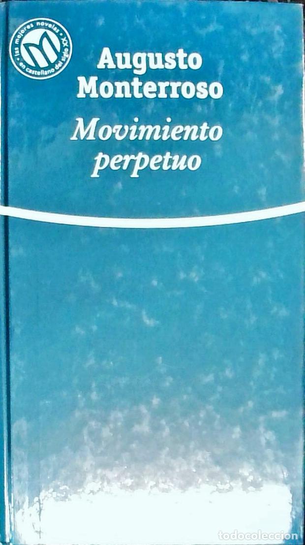 Libri di seconda mano: Movimiento perpetuo - MONTERROSO, Augusto: