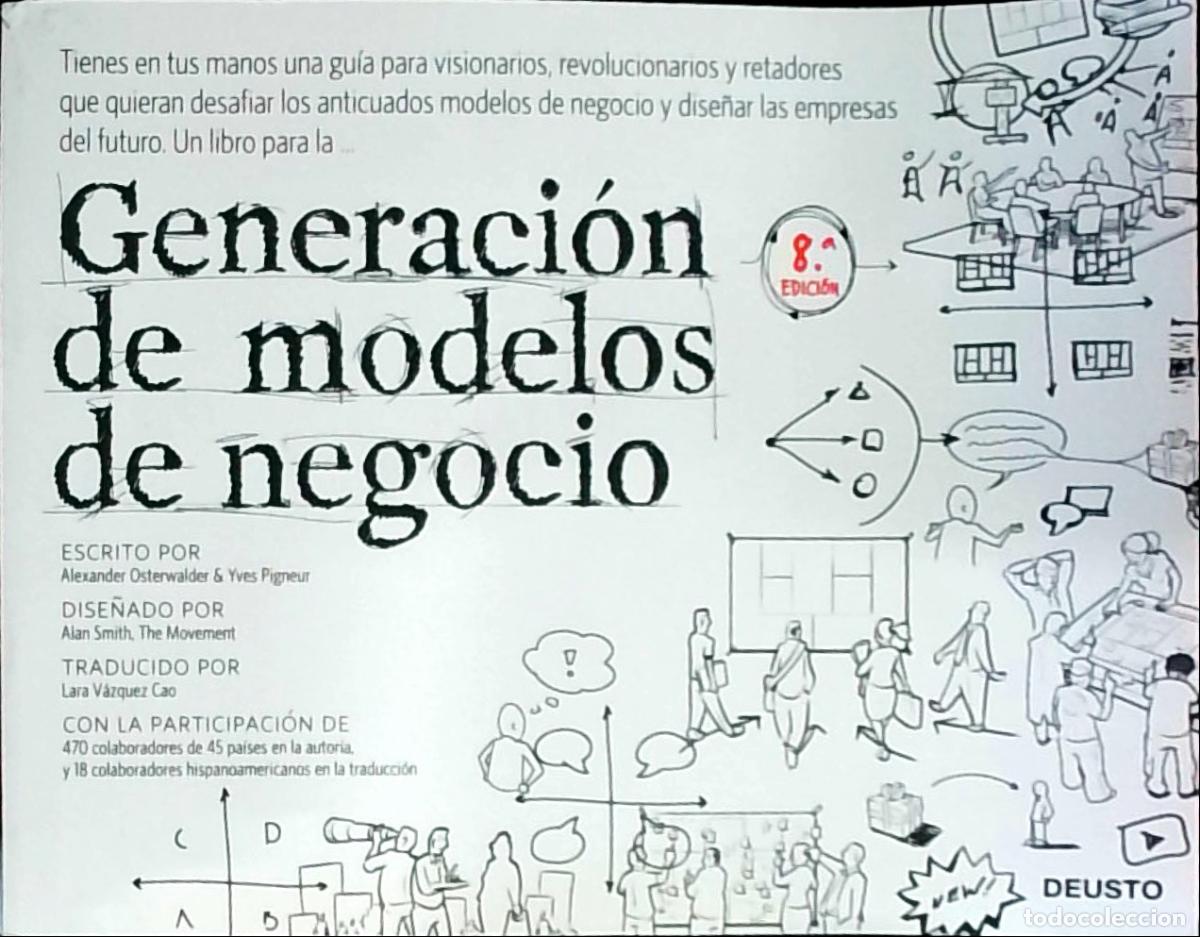 B&uuml;cher: Generaci&oacute;n de modelos de negocio - OSTERWALDER, Alexander y PIGNEUR, Yves: