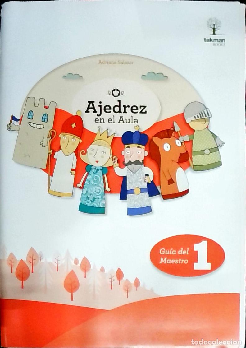 Libros: Ajedrez en el Aula, gu&iacute;a de Maestro n&ordm; 1 - Salazar, Adriana: