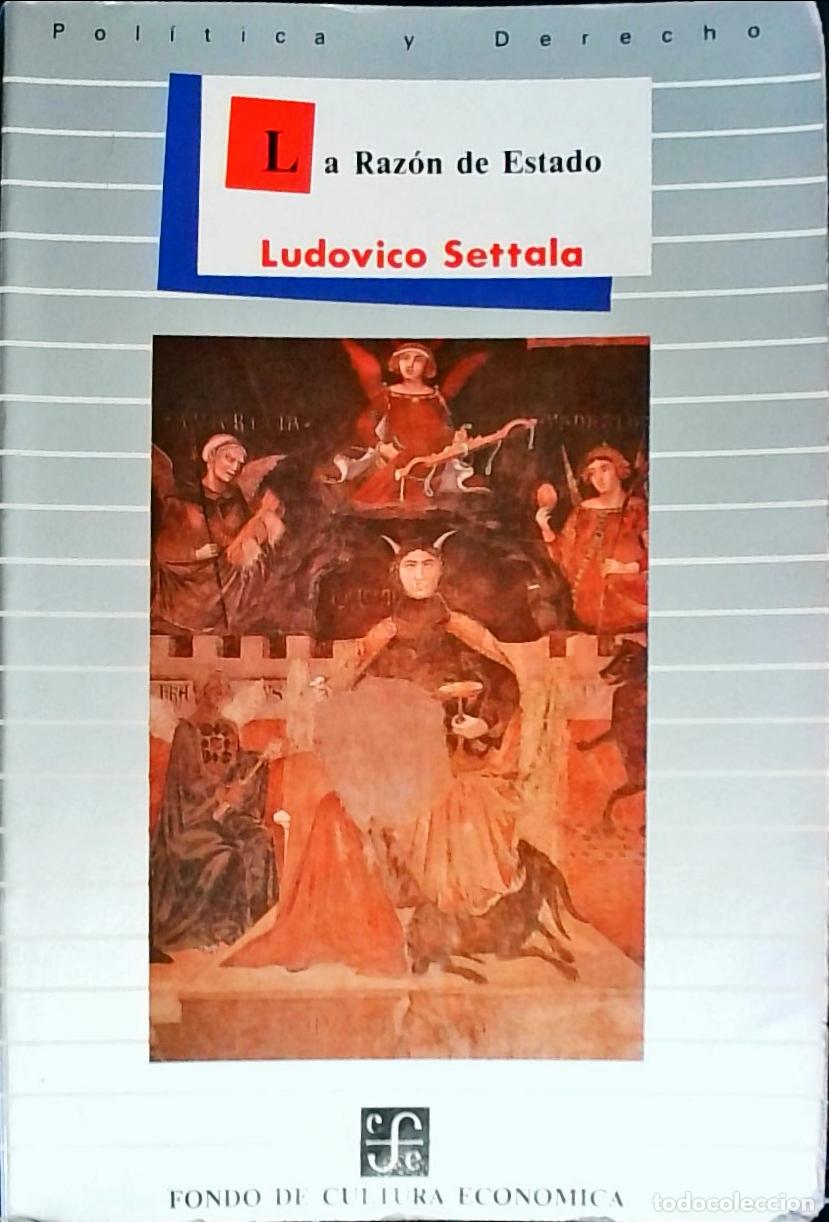 Libros: La Raz&oacute;n de Estado - SETTALA, Ludovico: - Foto 1