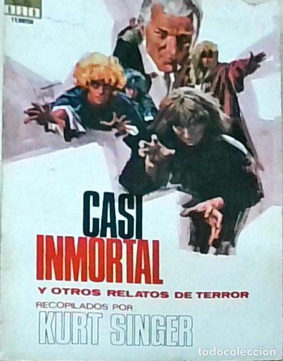 Livres: Casi inmortal y otros relatos de terror - SINGER, Kurt (recopilador) - AA.VV.: