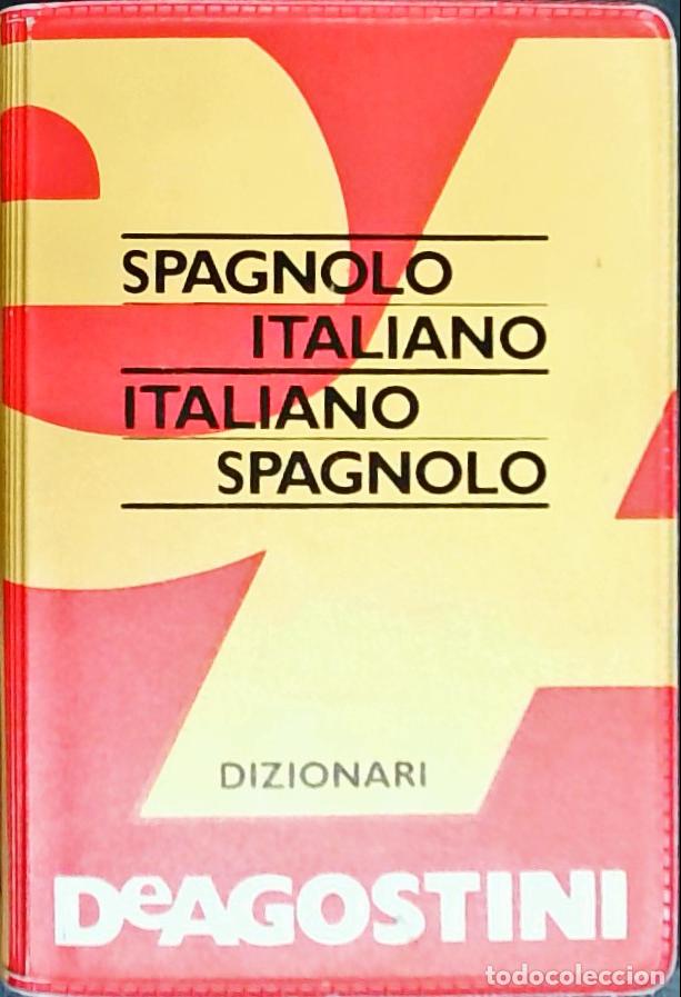 books: Dizionari spagnolo italiano, italiano spagnolo - Tam, Laura: