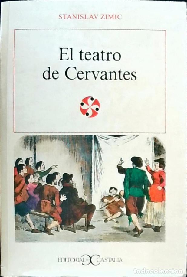 Libros: El teatro de Cervantes - Zimic, Stanislav: - Foto 1